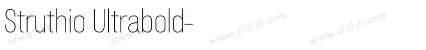 Struthio Ultrabold字体转换 Struthio Ultrabold字体转换